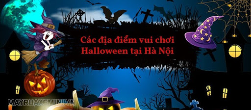 Halloween chơi gì ở Hà Nội