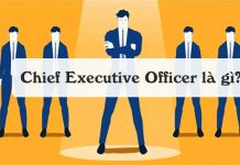 Chief Executive Officer là gì?