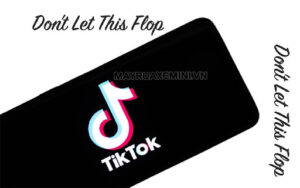 “Flop” trên tiktok được sử dụng phổ biến